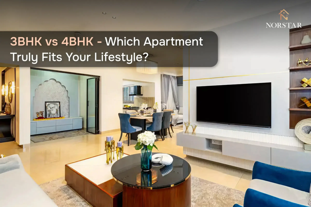 3BHK vs 4BHK - Which Apartment Truly Fits Your Lifestyle